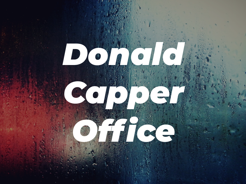Donald R Capper Law Office