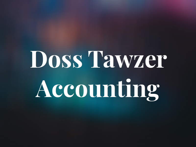 Doss & Tawzer Accounting