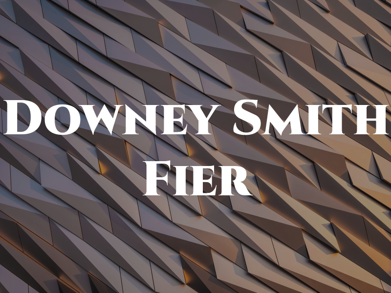Downey Smith & Fier