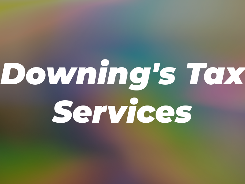 Downing's Tax Services
