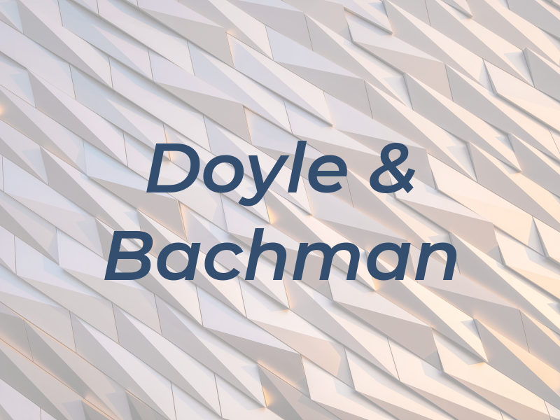 Doyle & Bachman