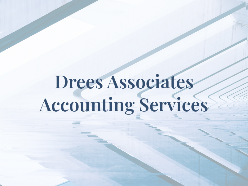 Drees & Associates Accounting Services