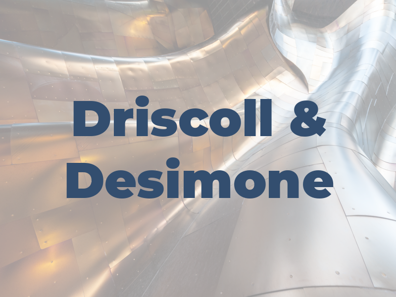 Driscoll & Desimone