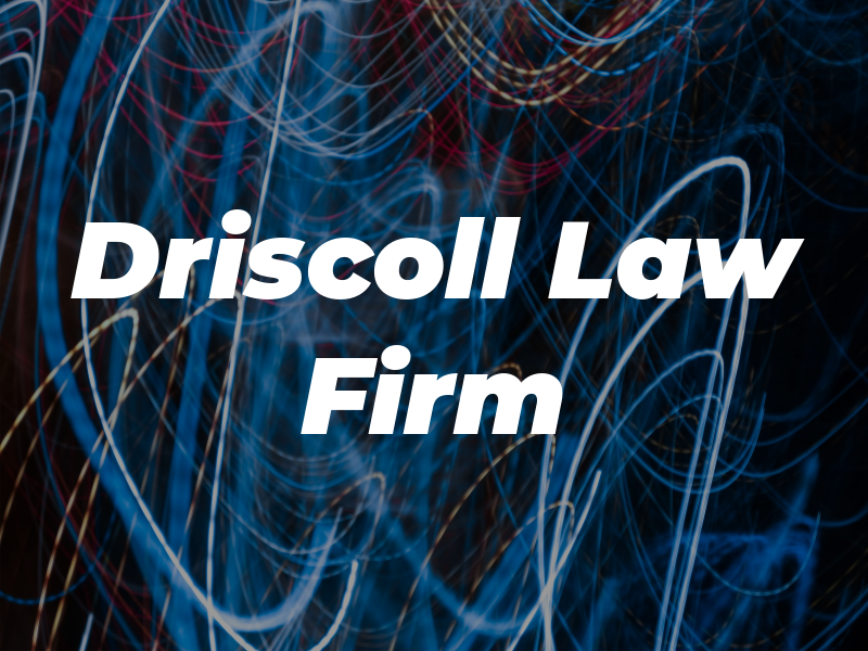 Driscoll Law Firm