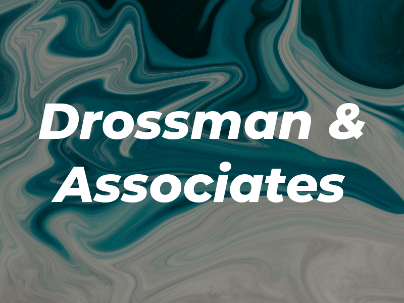 Drossman & Associates