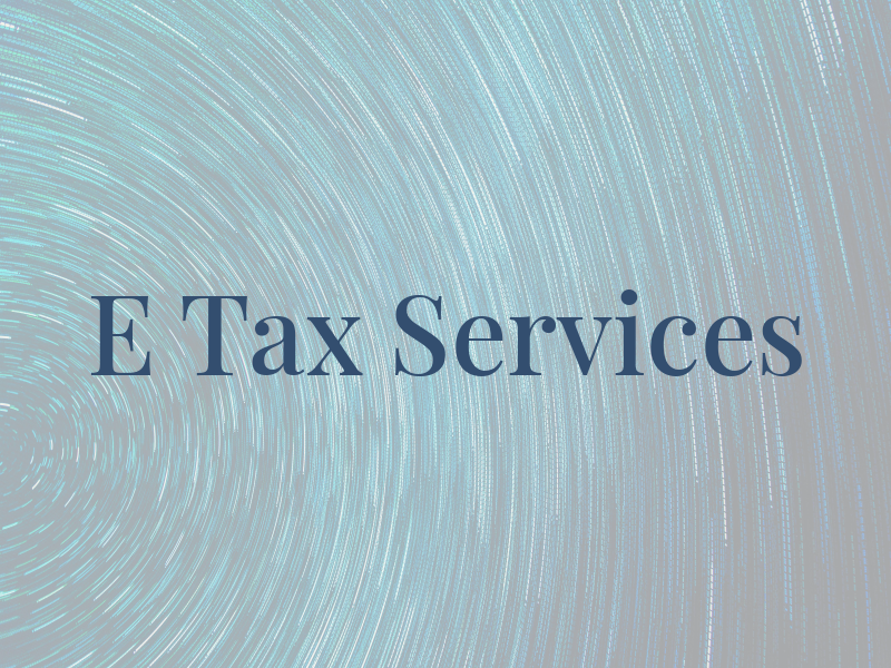 E Tax Services