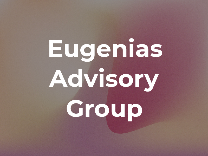 Eugenias Advisory Group