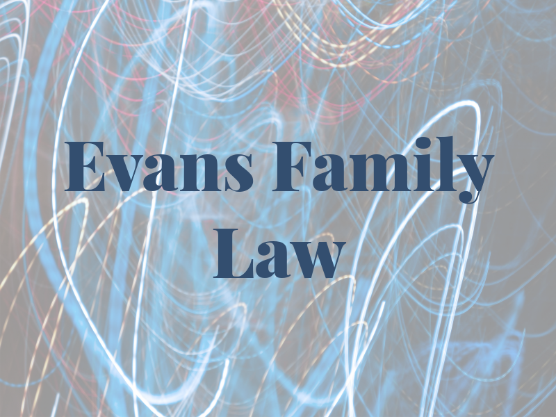 Evans Family Law