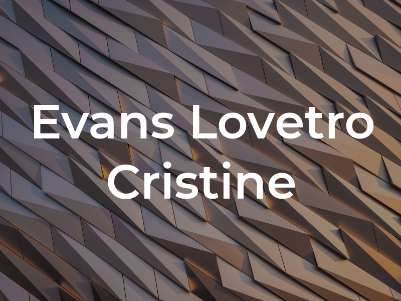 Evans Lovetro Cristine