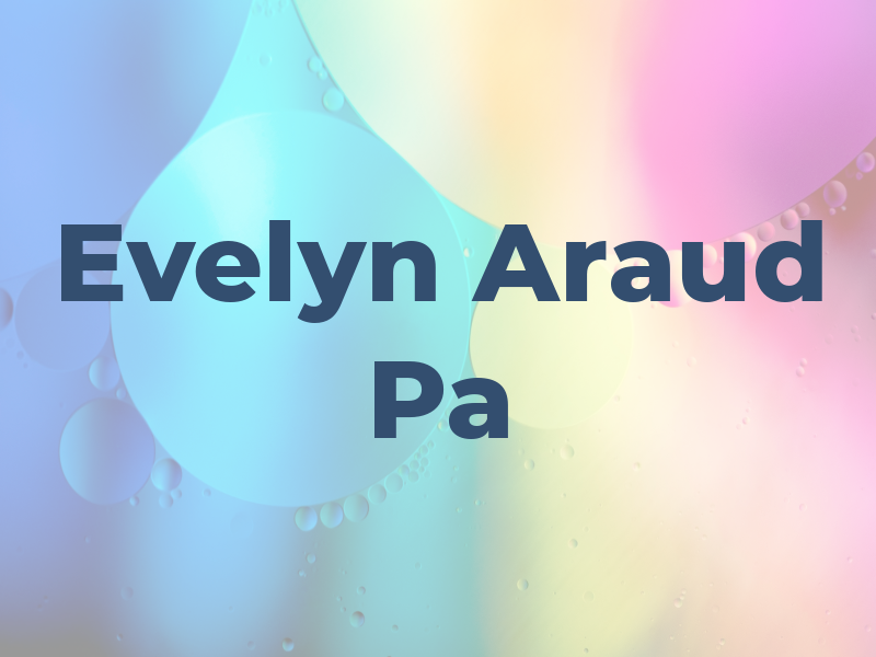 Evelyn Araud Pa