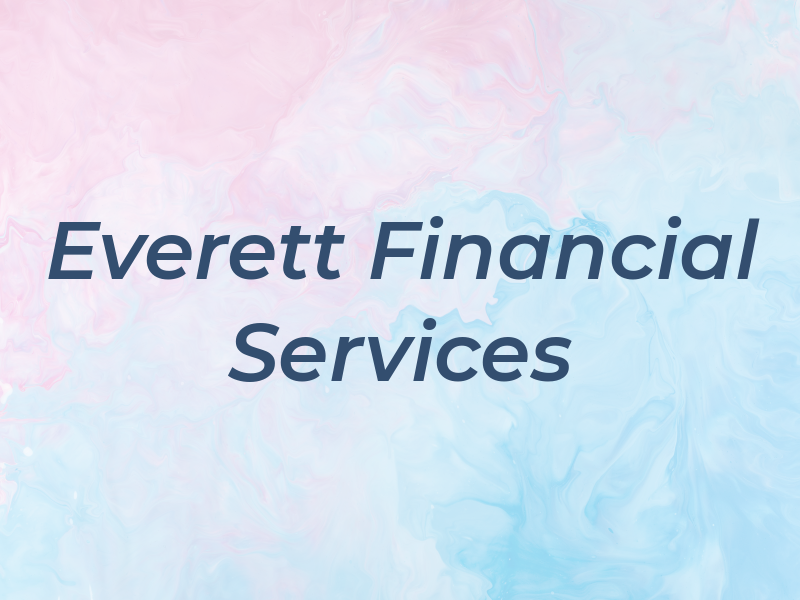 Everett Financial Services