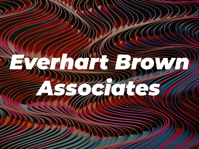 Everhart Brown & Associates