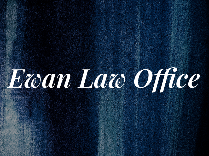 Ewan Law Office