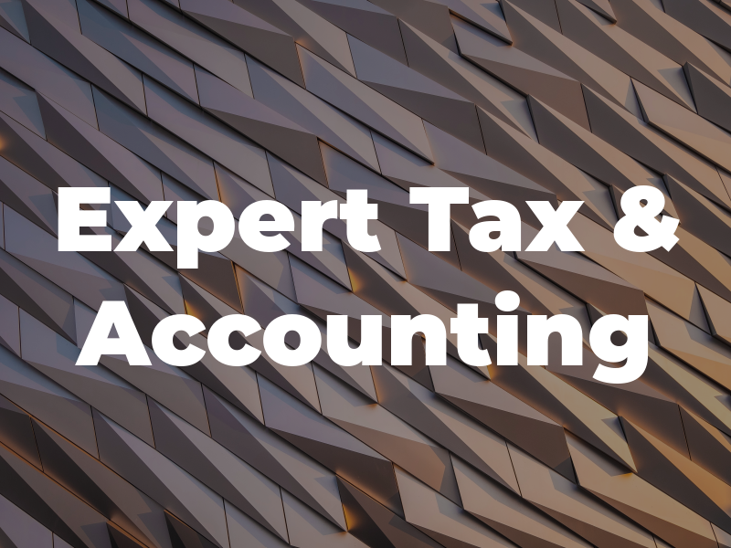 Expert Tax & Accounting