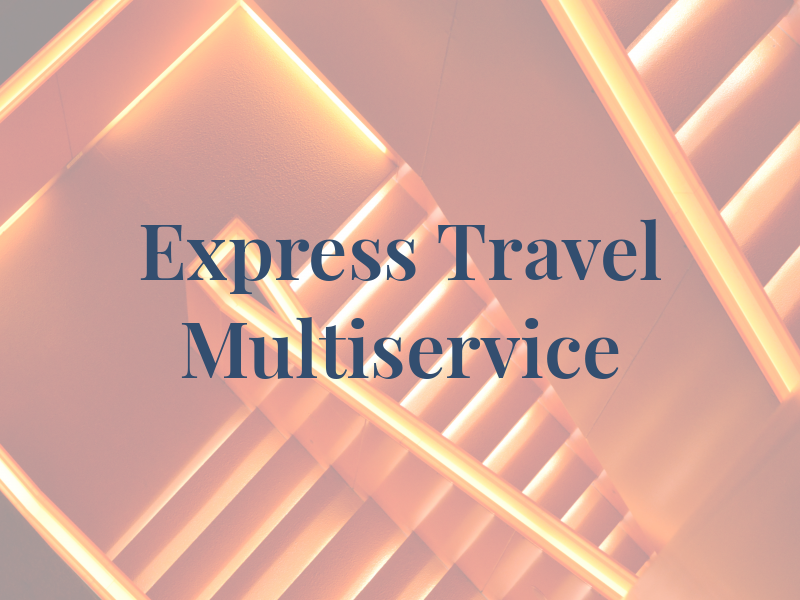 Express Tax Travel and Multiservice