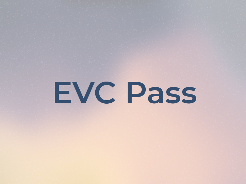 EVC Pass