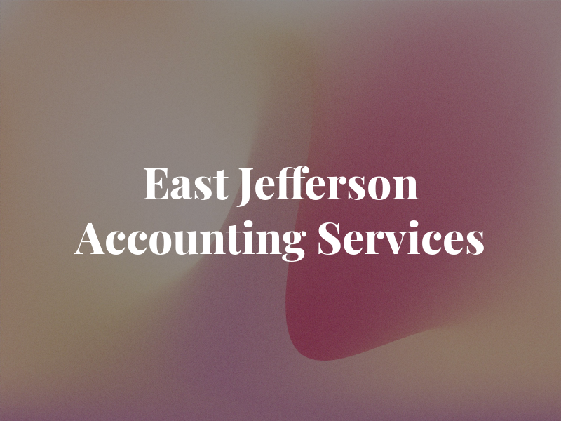 East Jefferson Accounting & Tax Services