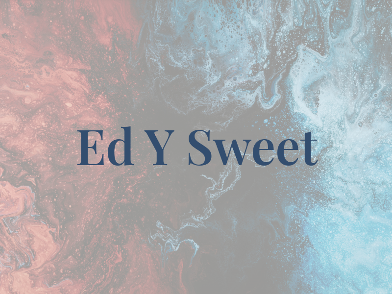 Ed Y Sweet