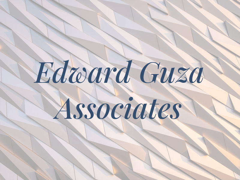 Edward J Guza & Associates