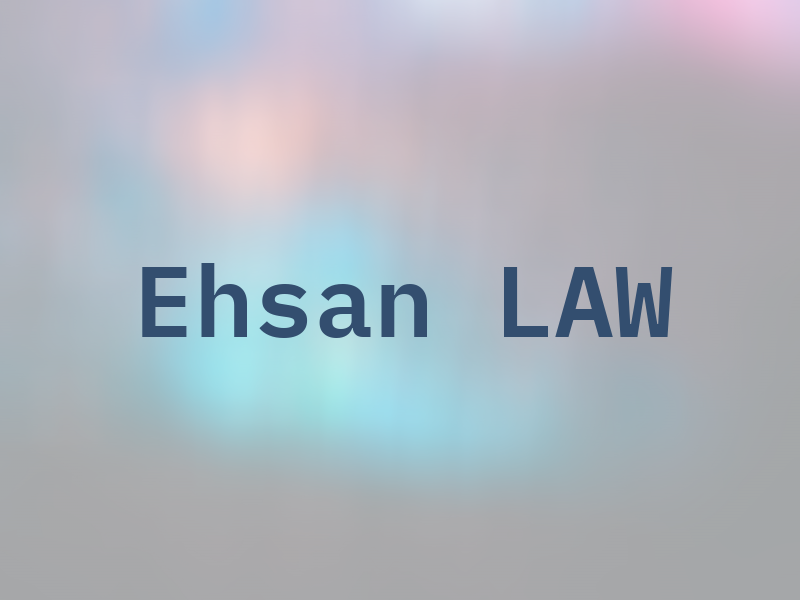 Ehsan LAW
