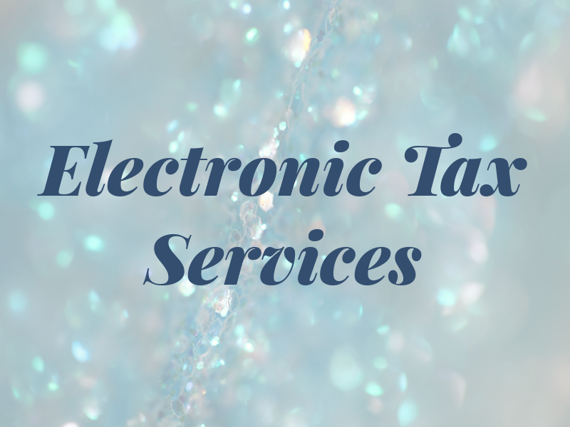 Electronic Tax Services