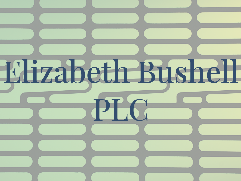 Elizabeth Bushell PLC