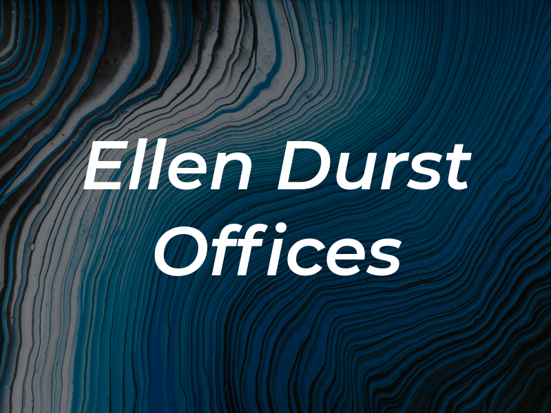 Ellen Durst Law Offices