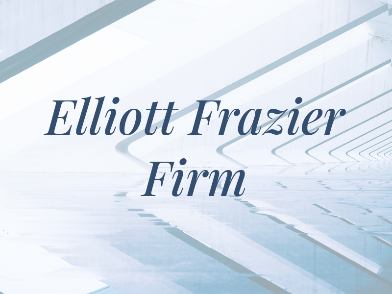 Elliott Frazier Law Firm