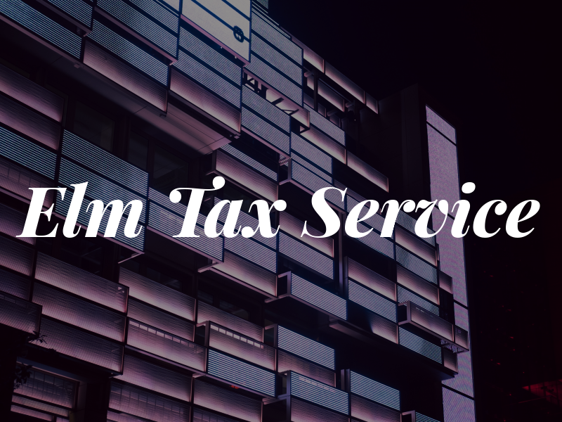 Elm Tax Service