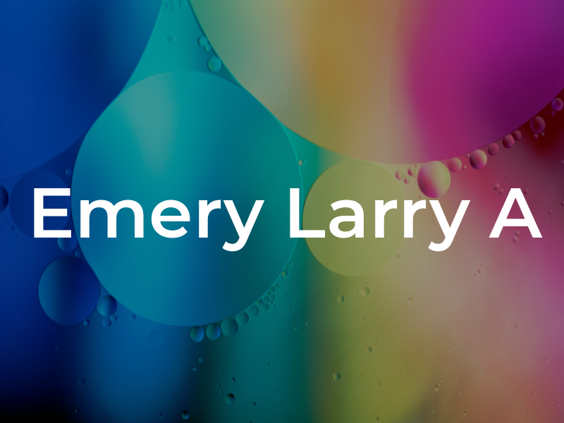 Emery Larry A