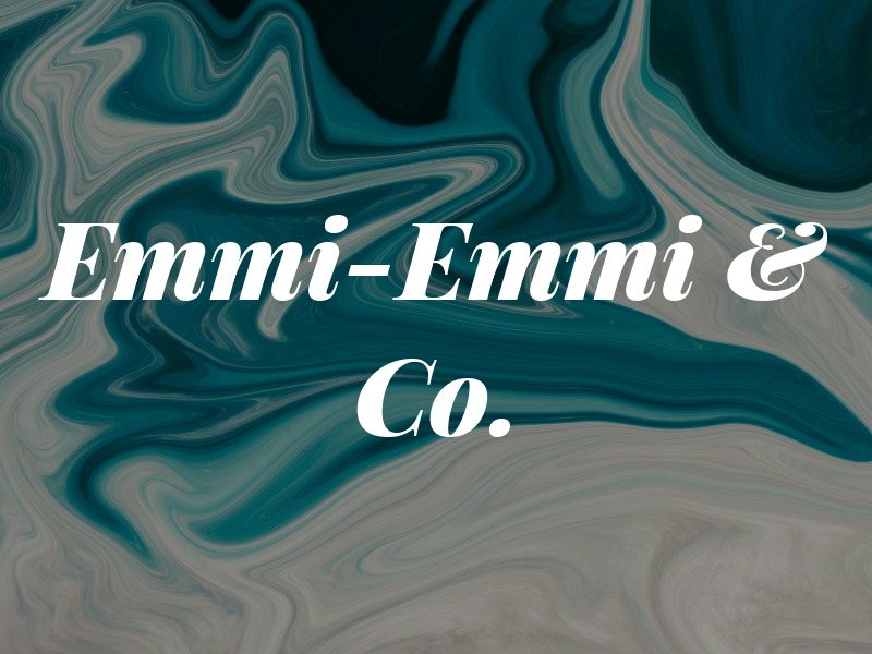 Emmi-Emmi & Co.