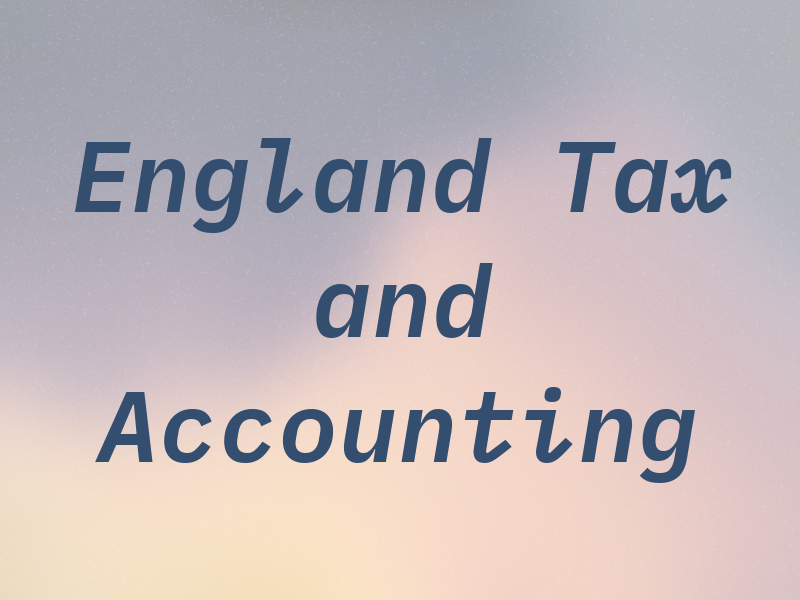 England Tax and Accounting