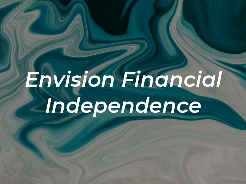 Envision Financial Independence mo