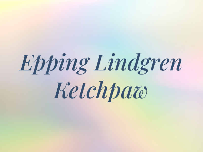 Epping Lindgren & Ketchpaw