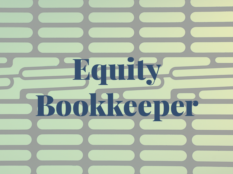 Equity Bookkeeper