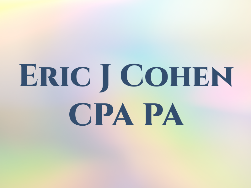 Eric J Cohen CPA PA