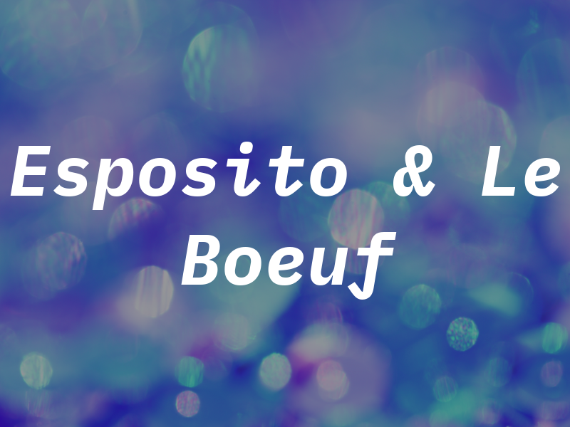 Esposito & Le Boeuf