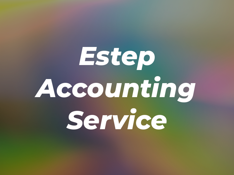 Estep Accounting Service