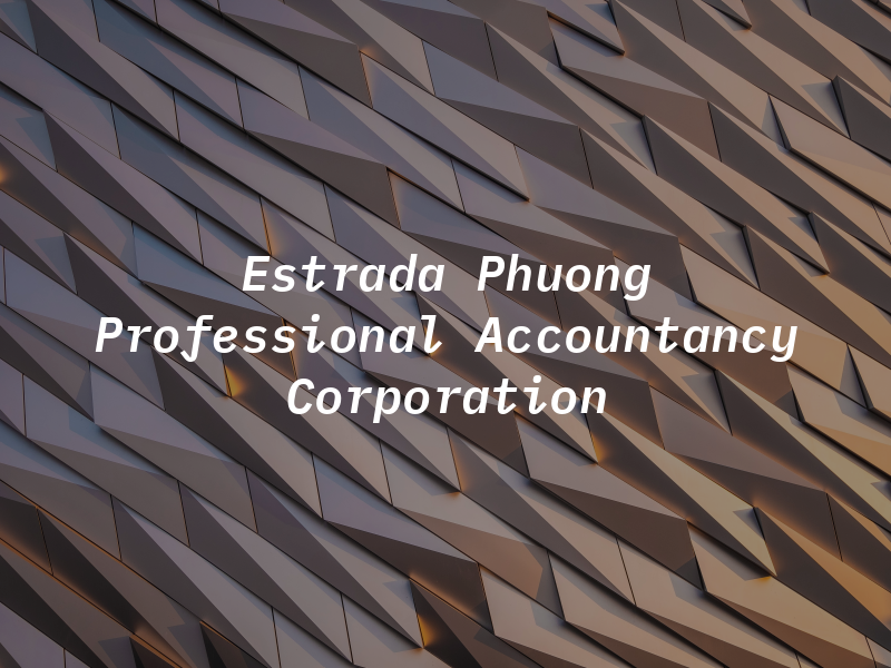 Estrada Phuong A Professional Accountancy Corporation