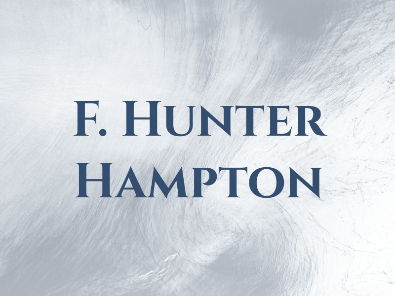 F. Hunter Hampton
