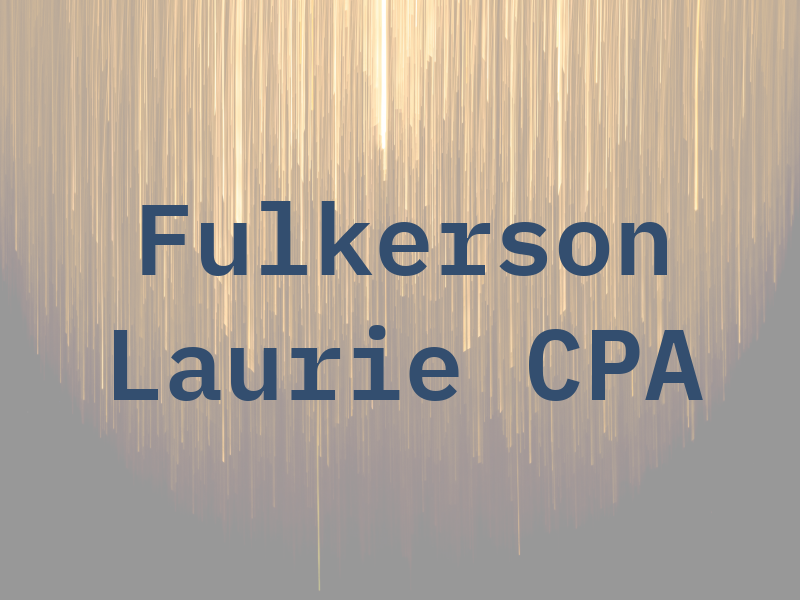 Fulkerson Laurie CPA
