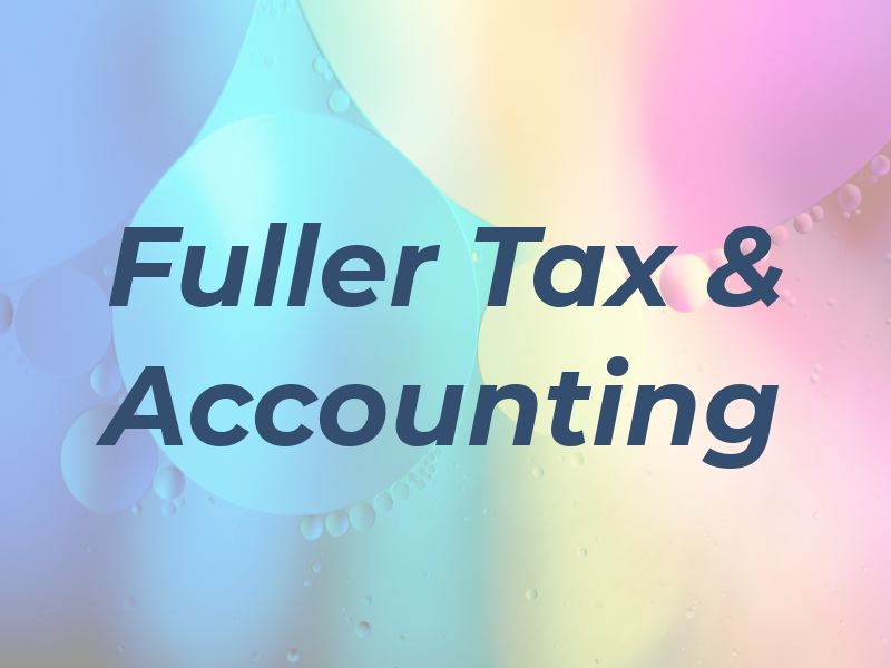 Fuller Tax & Accounting