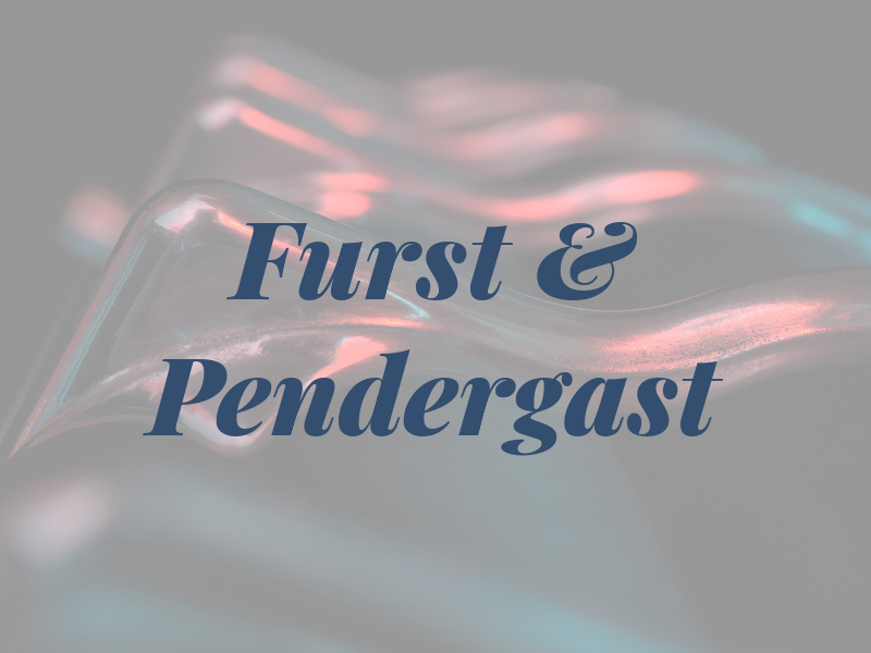 Furst & Pendergast