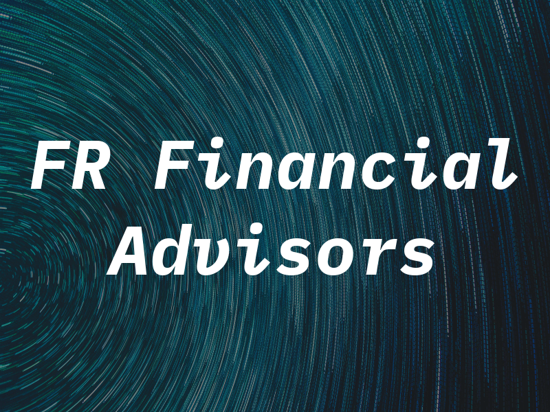 FR Financial Advisors