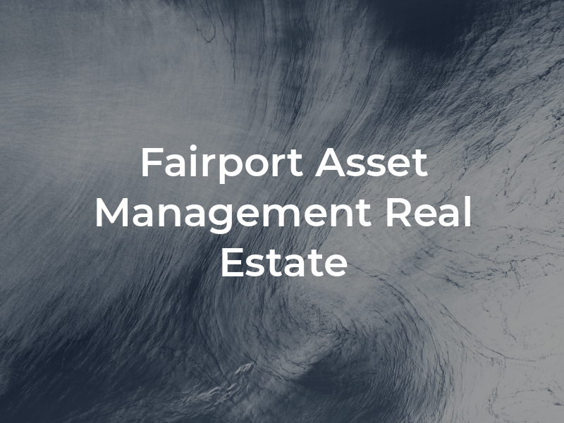 Fairport Asset Management & Real Estate