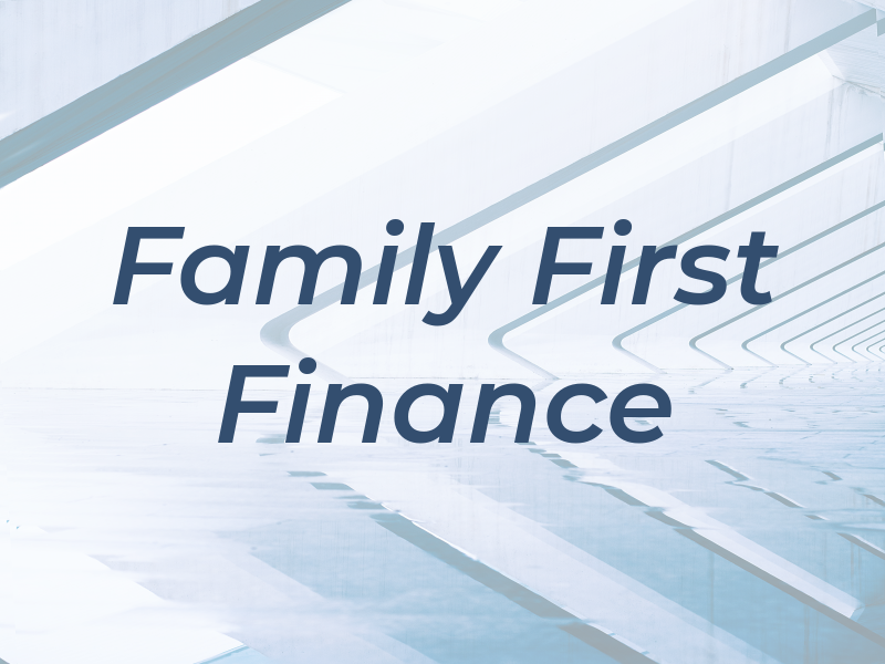 Family First Finance