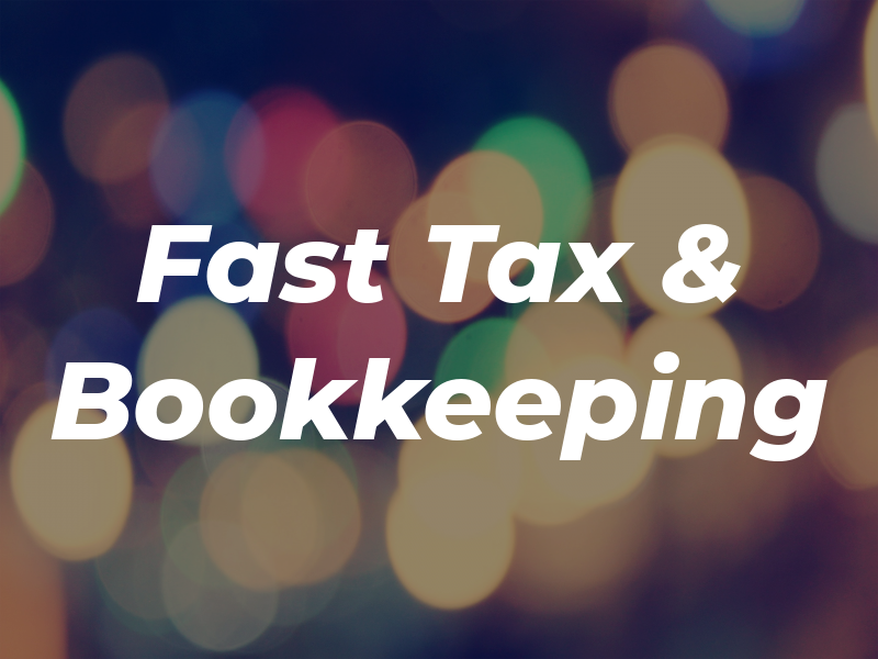 Fast Tax & Bookkeeping