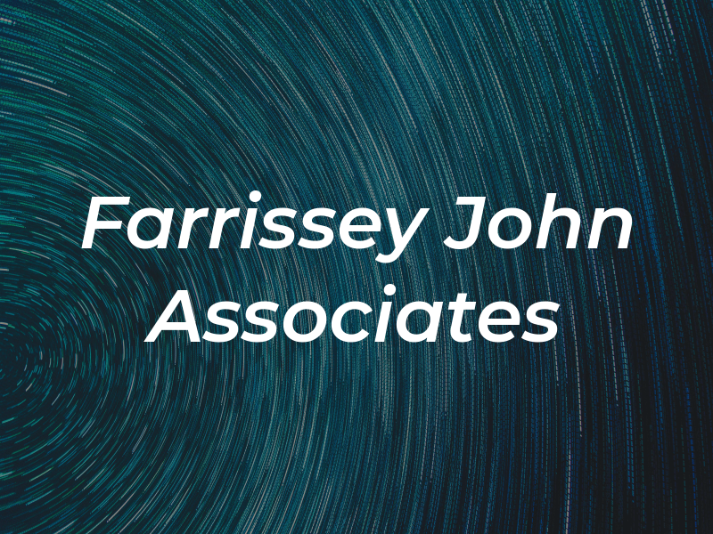 Farrissey John C & Associates