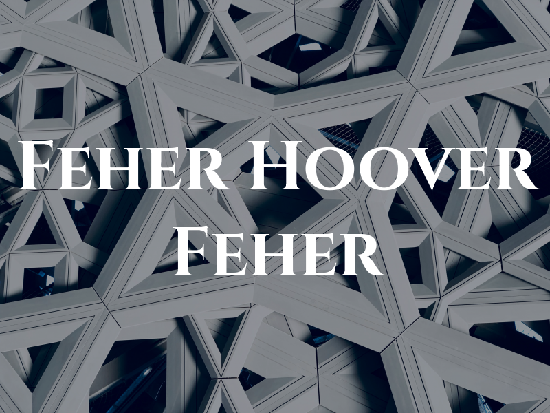 Feher Hoover & Feher