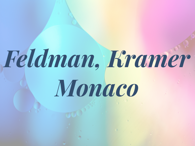 Feldman, Kramer & Monaco